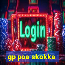 gp poa skokka